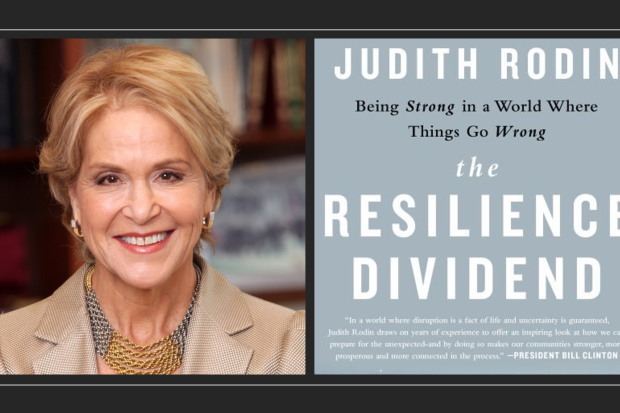 Dr. Judith Rodin - The Resilience Dividend interview