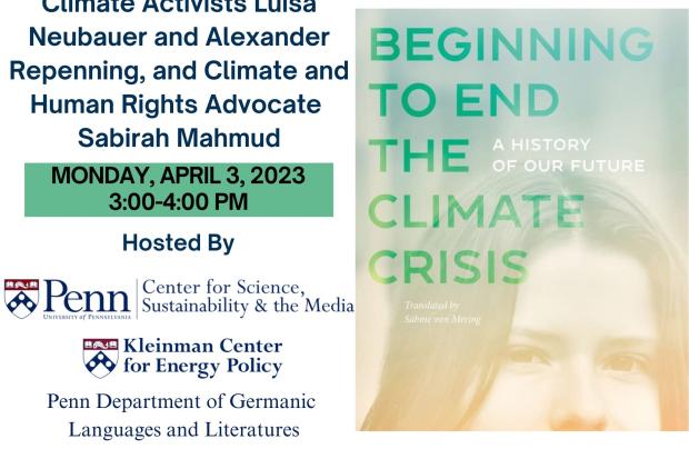 Beginning to End the Climate Crisis – A Discussion with Climate Activists