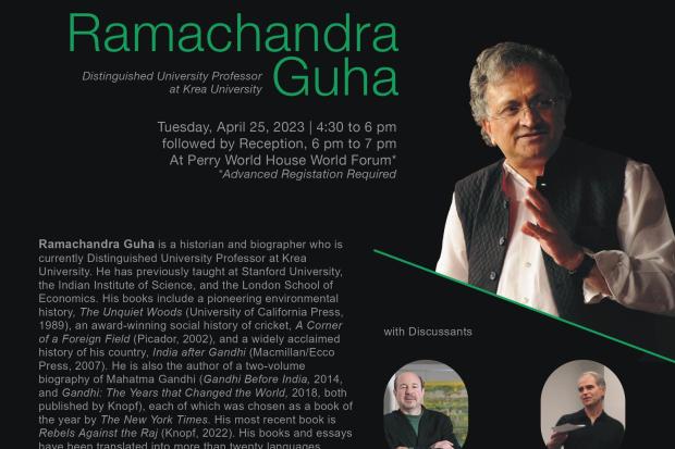 Spring 2023 Saluja Global Fellow_Ramachandra Guha